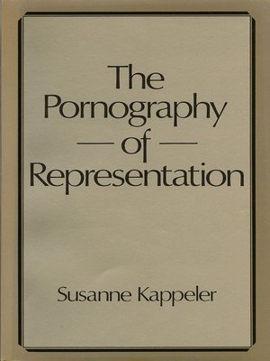 cover image of The Pornography of Representation